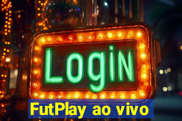 FutPlay ao vivo